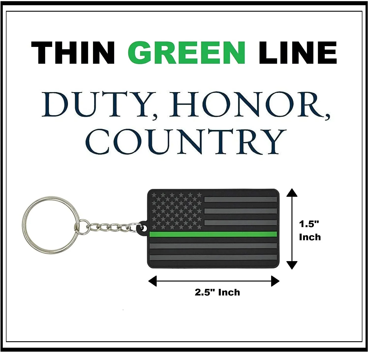 American Flag Keychain with Key Ring - Military/Park Ranger/Border Patrol – Soft PVC Rubber - (Thin Green Line)