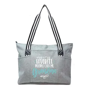 My Very Favorite People Call Me Grandma Tessa Gray Tote Bag for Grandmothers